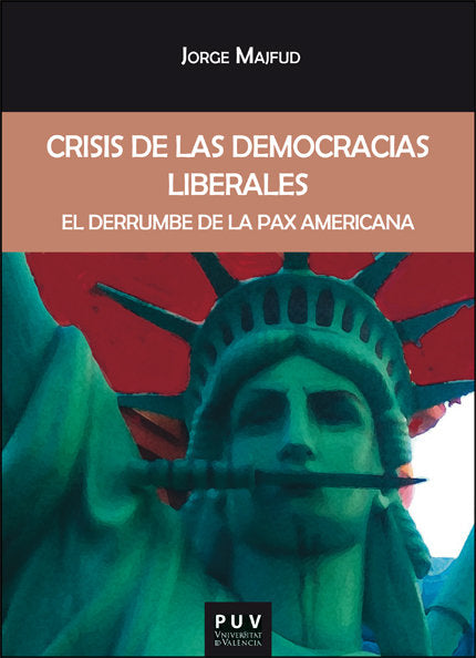 Crisis de las democracias liberales, de MAJFUD, JORGE | portada del libro