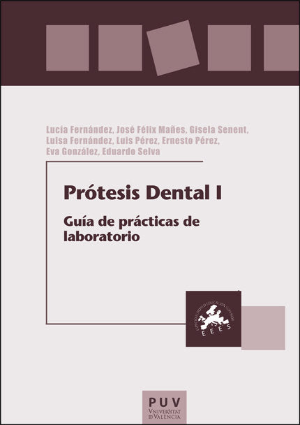 PROTESIS DENTAL I GUIA DE PRACTICAS DE LABORATORIO, de FERNANDEZ BRAVO, LUISA | portada del libro