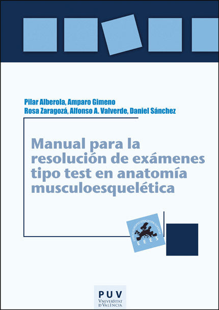 MANUAL PARA LA RESOLUCION DE EXAMENES TIPO TEST EN ANATOMIA, de ALBEROLA ZORRILLA, PILAR | portada del libro