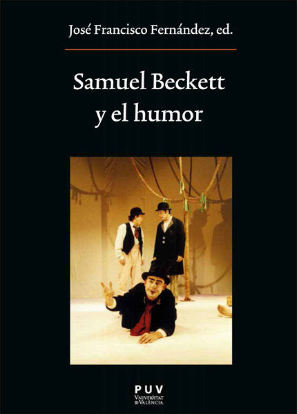 SAMUEL BECKETT Y EL HUMOR, de FERNANDEZ, JOSE FRANCISCO | portada del libro