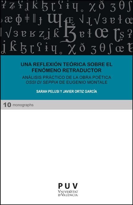 UNA REFLEXION TEORICA SOBRE EL FENOMENO RETRADUCTOR, de ORTIZ GARCIA, JAVIER | portada del libro