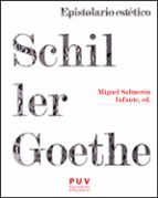 Epistolario estético Schiller‐Goethe, de Friedrich SchillerJOHANN GOETHE | portada del libro