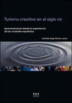 Turismo creativo en el siglo XXI, de Varios autores | portada del libro