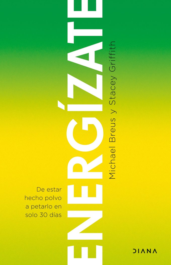 ENERGIZATE, de MICHAEL BREUS Y STACEY GRIFFITH | portada del libro