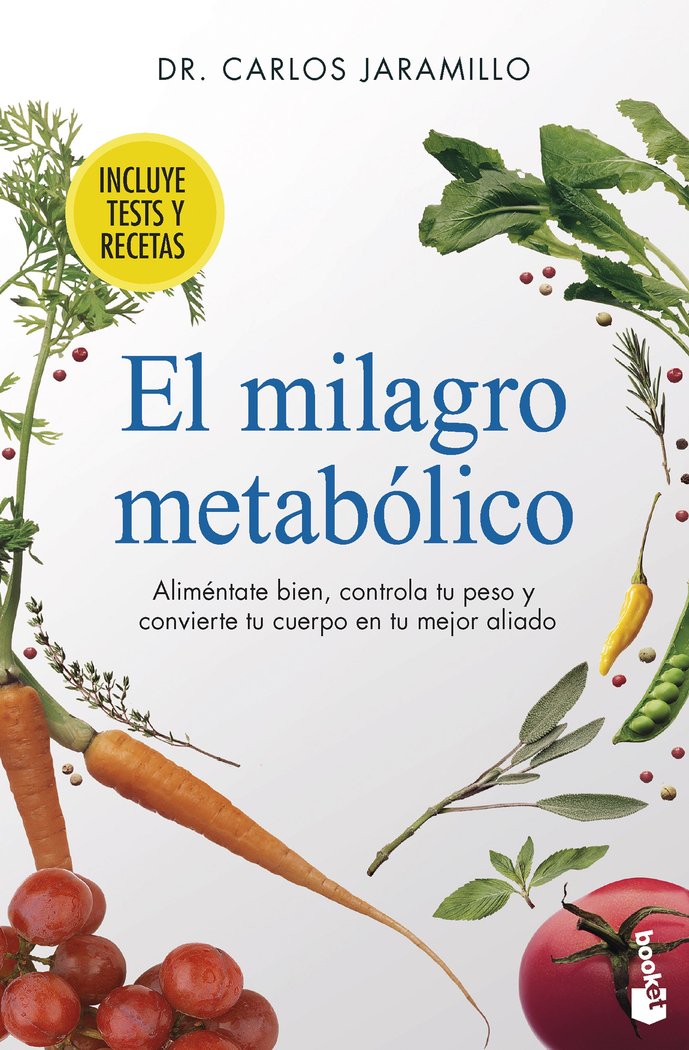 EL MILAGRO METABOLICO, de DR. CARLOS JARAMILLO | portada del libro