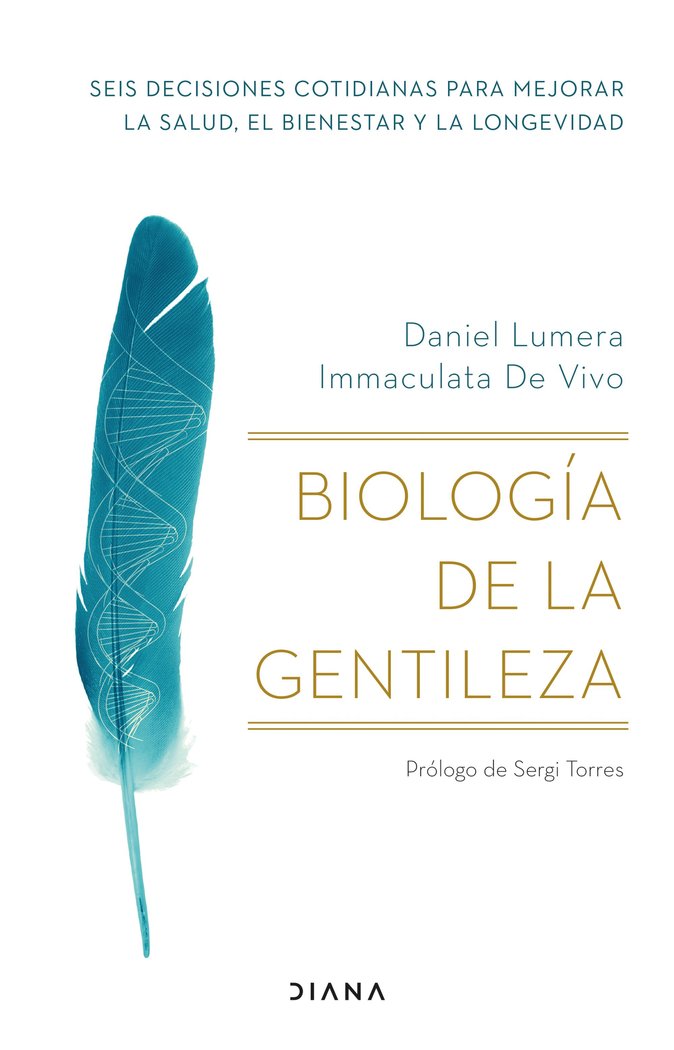 BIOLOGIA DE LA GENTILEZA, de DANIEL LUMERA | portada del libro