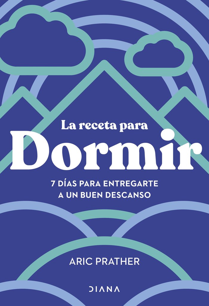 LA RECETA PARA DORMIR, de ARIC PRATHER | portada del libro