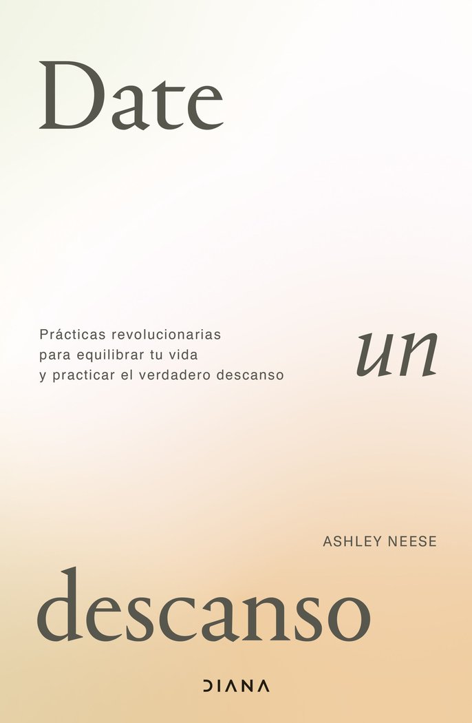 DATE UN DESCANSO, de ASHLEY NEESE | portada del libro
