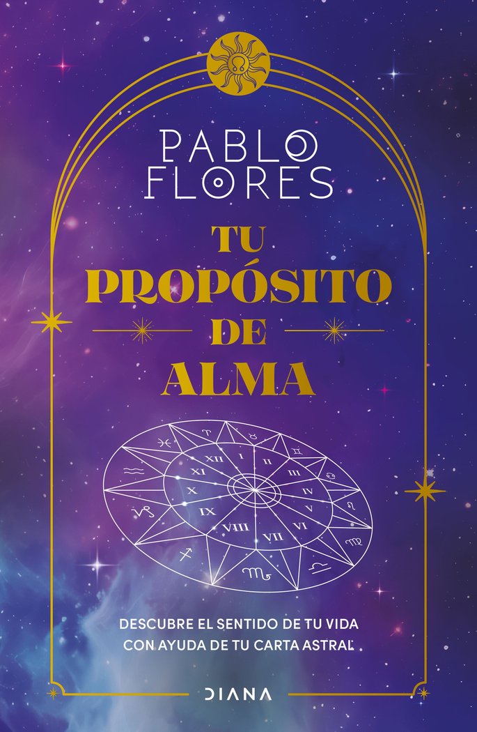 TU PROPOSITO DE ALMA, de FLORES, PABLO | portada del libro