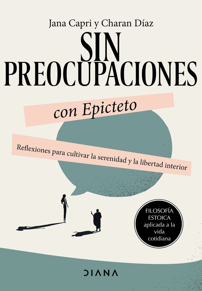 Sin preocupaciones con Epicteto, de CAPRI, JANA | portada del libro
