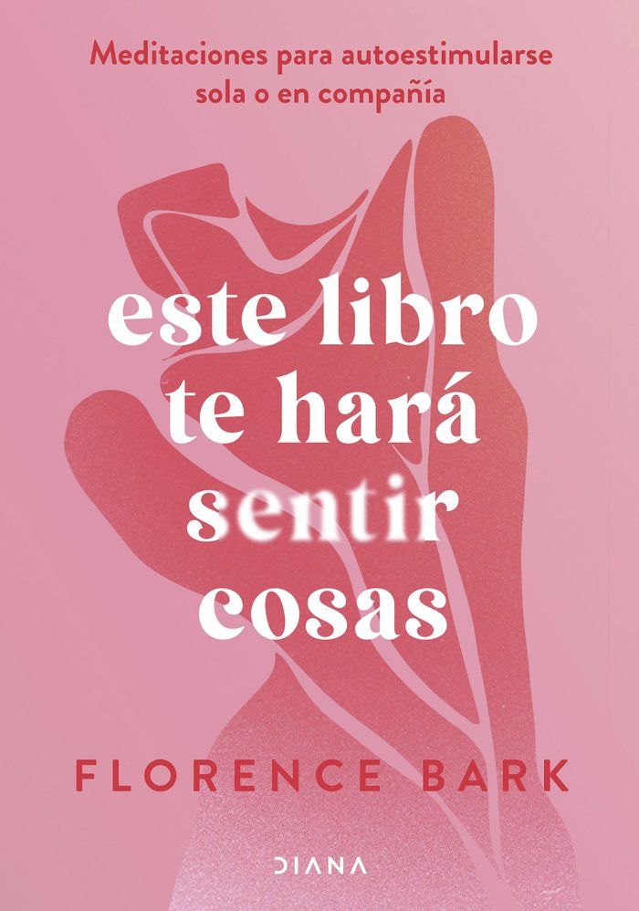 ESTE LIBRO TE HARA SENTIR COSAS, de SBARK, FLORENCE | portada del libro