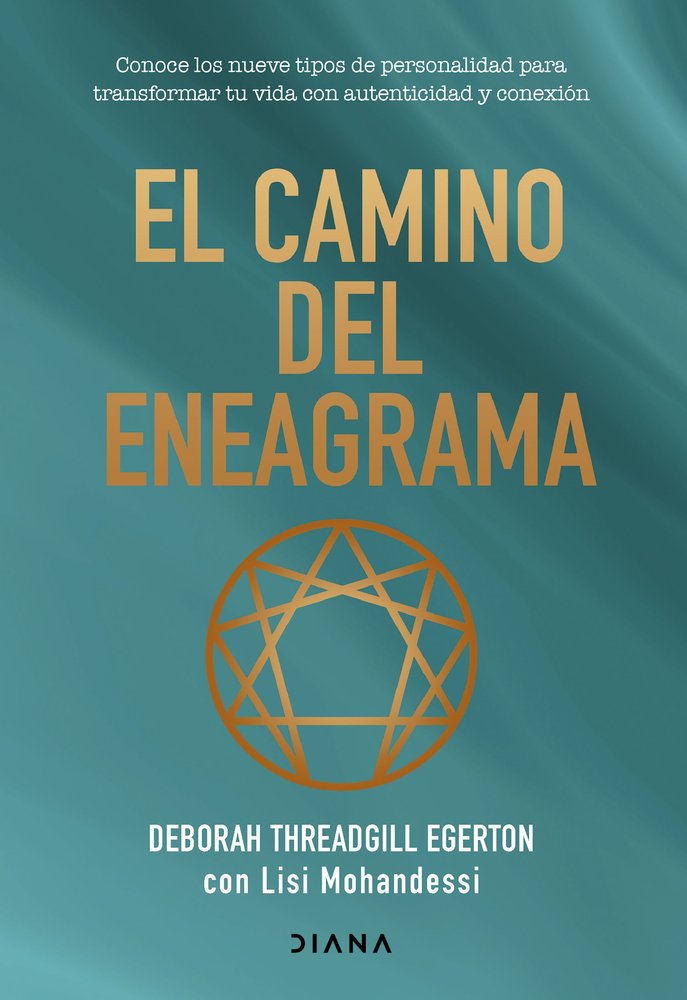 EL CAMINO DEL ENEAGRAMA, de DEBORAH THREADGILL EGERTON | portada del libro