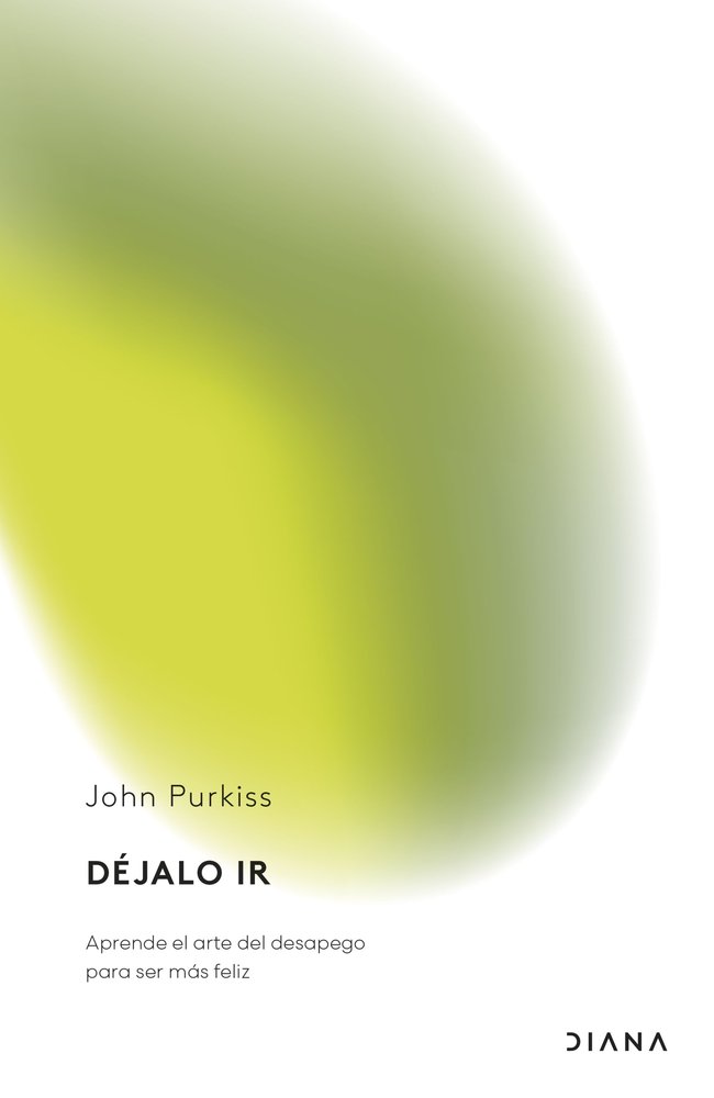DEJALO IR, de JOHN PURKISS | portada del libro