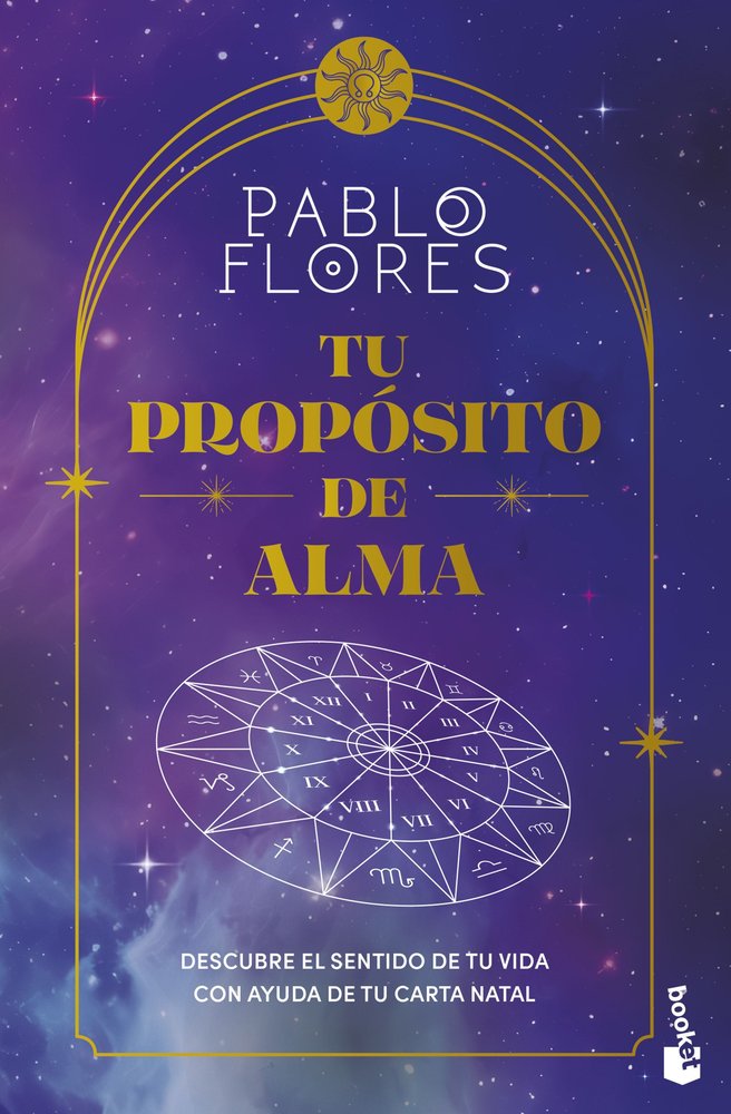 TU PROPOSITO DE ALMA, de PABLO FLORES | portada del libro