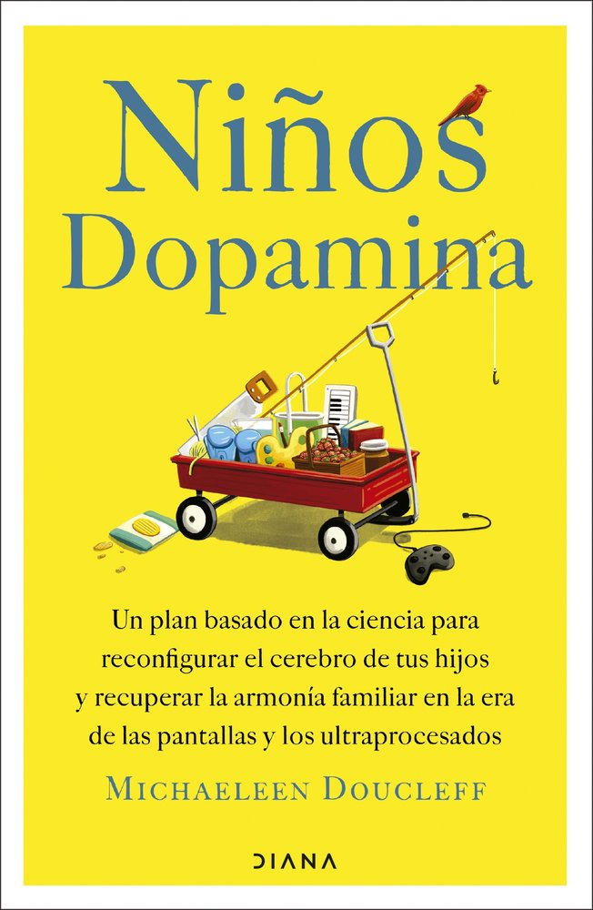 NIÑOS DOPAMINA, de MICHAELEEN DOUCLEFF | portada del libro