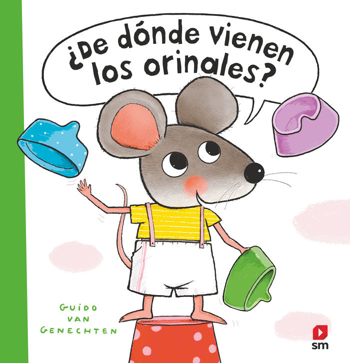 DE DONDE VIENEN LOS ORINALES, de VAN GENECHTEN, GUIDO | portada del libro
