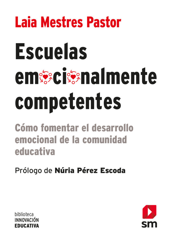 ESCUELAS EMOCIONALMENTE COMPETENTES, de MESTRES PASTOR, LAIA | portada del libro