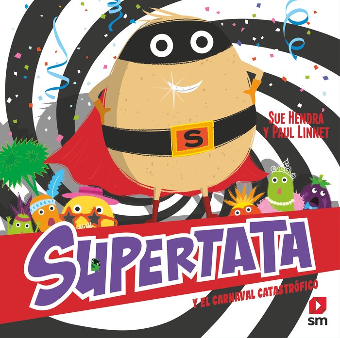 SUPERTATA Y EL CARNAVAL CATASTROFICO, de HENDRA,SUE | portada del libro