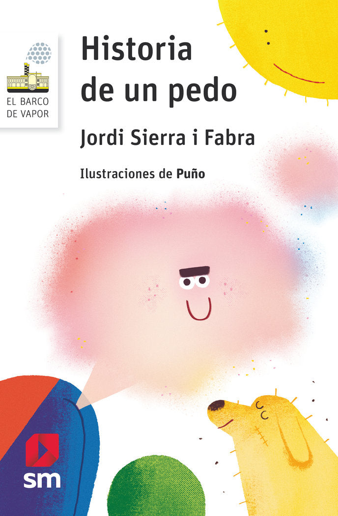 Historia de un pedo, de SIERRA I FABRA, JORDI | portada del libro