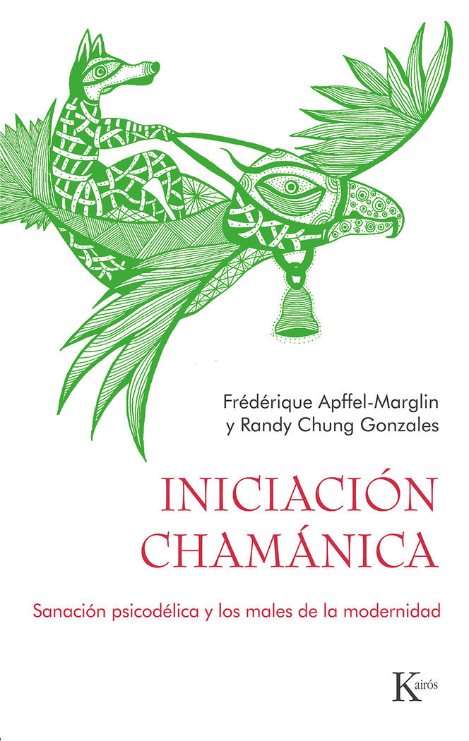 INICIACION CHAMANICA, de FREDERIQUE APFFEL MARGLIN | portada del libro