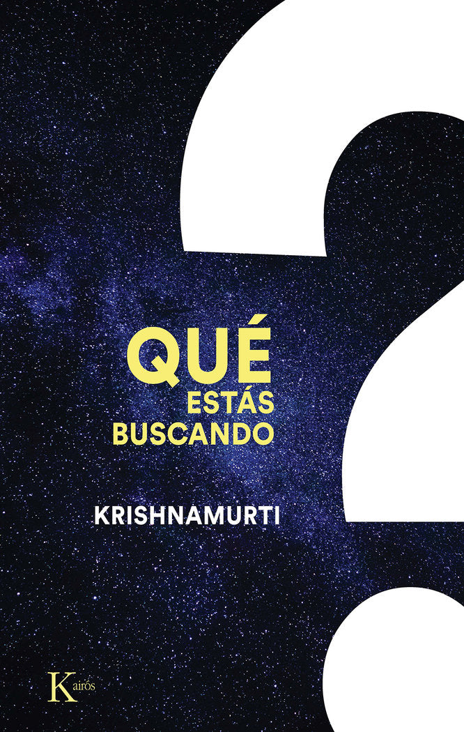 QUE ESTAS BUSCANDO, de JIDDU KRISHNAMURTI | portada del libro