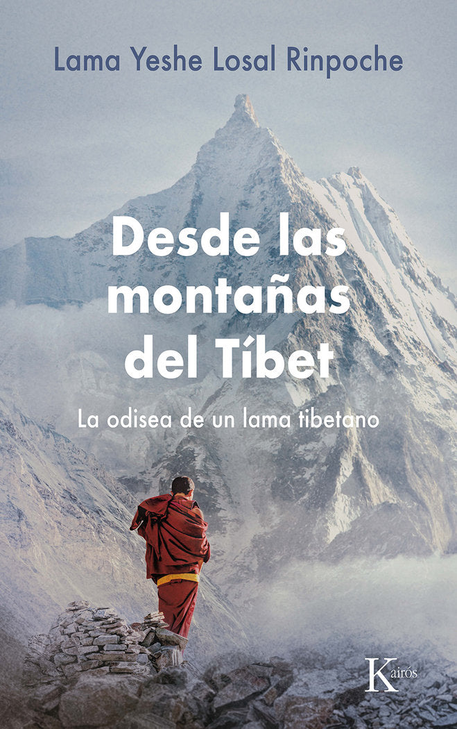 DESDE LAS MONTAÑAS DEL TIBET, de LOSAL RINPOCHE, LAMA YESHE | portada del libro