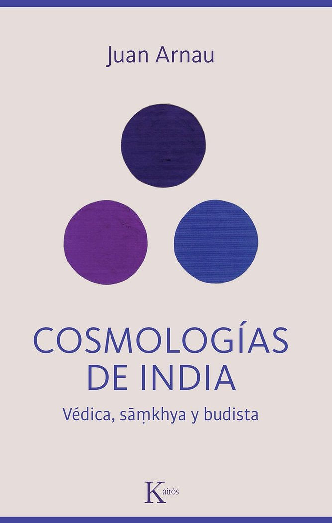 COSMOLOGIAS DE INDIA, de ARNAU, JUAN | portada del libro