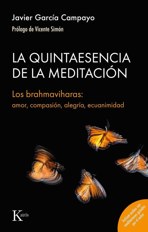 LA QUINTAESENCIA DE LA MEDITACION, de GARCIA CAMPAYO, JAVIER | portada del libro