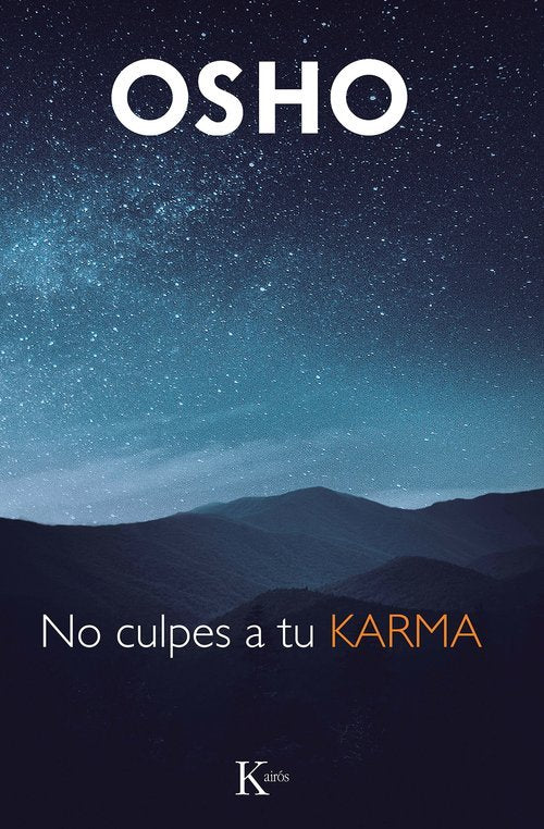 NO CULPES AL KARMA, de OSHO | portada del libro