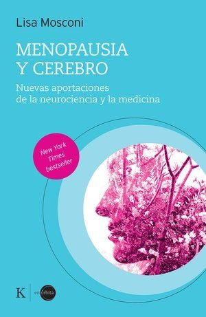 MENOPAUSIA Y CEREBRO, de MOSCONI, LISA | portada del libro