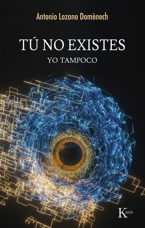 TU NO EXISTES, de LOZANO DOMENECH, ANTONIO | portada del libro