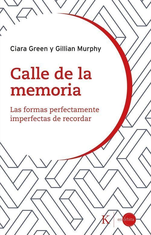 CALLE DE LA MEMORIA, de CIARA, GREEN | portada del libro