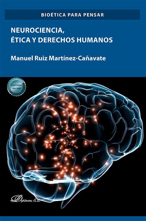 NEUROCIENCIA ETICA Y DERECHOS HUMANOS, de RUIZ MARTINEZ-CAÑAVATE | portada del libro