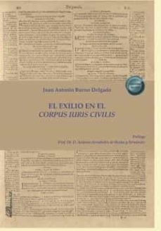 El exilio en el corpus iuris civilis, de BUENO DELGADO | portada del libro