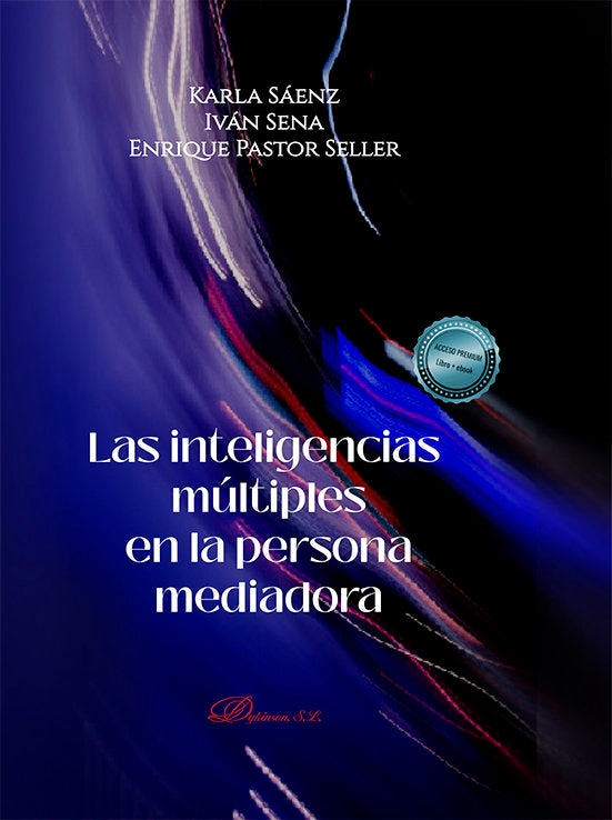 LAS INTELIGENCIAS MULTIPLES EN LA PERSONA MEDIADORA, de SAENZ LOPEZ, KARLA ANNETT CYNTHIA | portada del libro