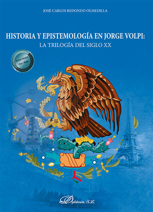 HISTORIA Y EPISTEMOLOGIA EN JORGE VOLPI LA TRILOGIA DEL SIG, de REDONDO OLMEDILLA, JOSE CARLOS | portada del libro