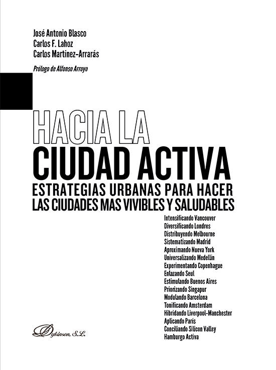 HACIA LA CIUDAD ACTIVA, de MARTINEZ-ARRARAS CARO, CARLOS | portada del libro