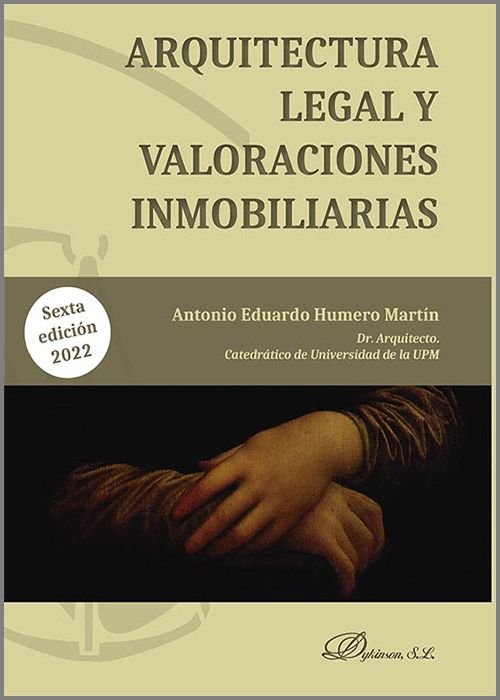 Arquitectura legal y valoraciones inmobiliarias, de HUMERO MARTIN, ANTONIO EDUARDO | portada del libro
