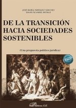 DE LA TRANSICION HACIA SOCIEDADES SOSTENIBLES, de ENRIQUEZ SANCHEZ, JOSE MARIA | portada del libro