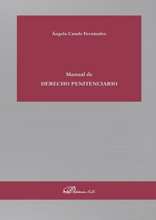 Manual de derecho penitenciario, de CASALS FERNANDEZ, ANGELA | portada del libro