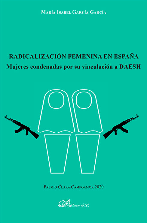 RADICALIZACION FEMENINA EN ESPAÑA, de GARCIA GARCIA, MARIA ISABEL | portada del libro