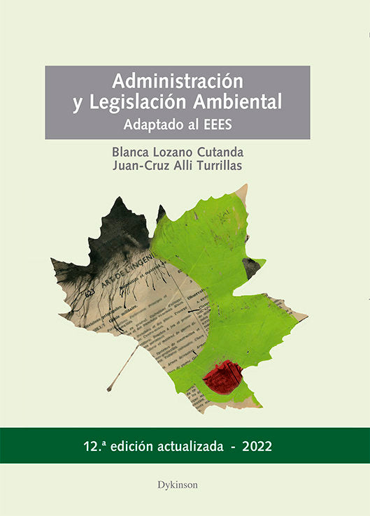 ADMINISTRACION Y LEGISLACION AMBIENTAL, de ALLI TURRILLAS, JUAN-CRUZ | portada del libro