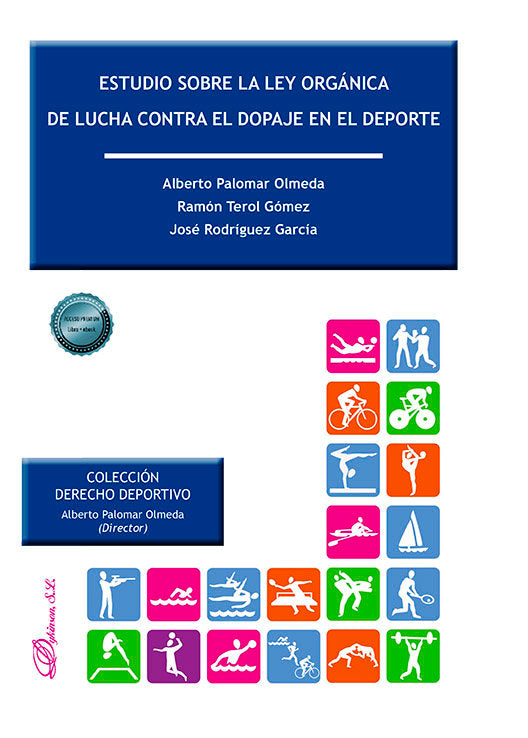 ESTUDIO SOBRE LA LEY ORGANICA DE LUCHA CONTRA EL DOPAJE EN E, de PALOMAR OLMEDA, ALBERTO | portada del libro