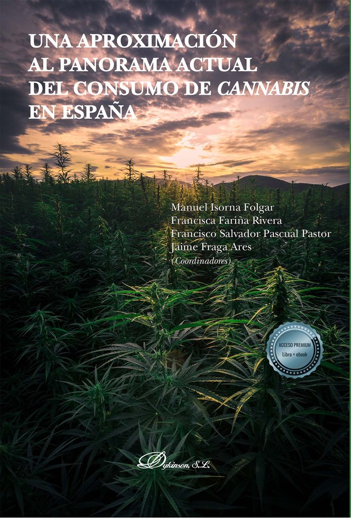UNA APROXIMACION AL PANORAMA ACTUAL DEL CONSUMO DE CANNABIS | portada del libro
