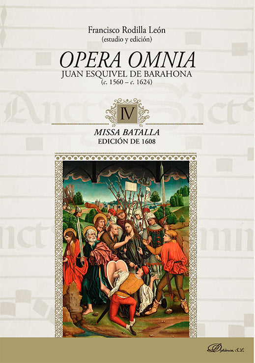 OPERA OMNIA JUAN ESQUIVEL DE BARAHONA C.1560-C.1624 IV MISSA, de RODILLA LEON, FRANCISCO | portada del libro