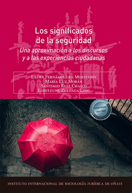 LOS SIGNIFICADOS DE LA SEGURIDAD, de FERNANDEZ DE MOSTEYRIN, LAURA | portada del libro