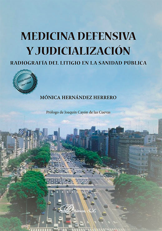 MEDICINA DEFENSIVA Y JUDICIALIZACION, de HERNANDEZ HERRERO, MONICA | portada del libro