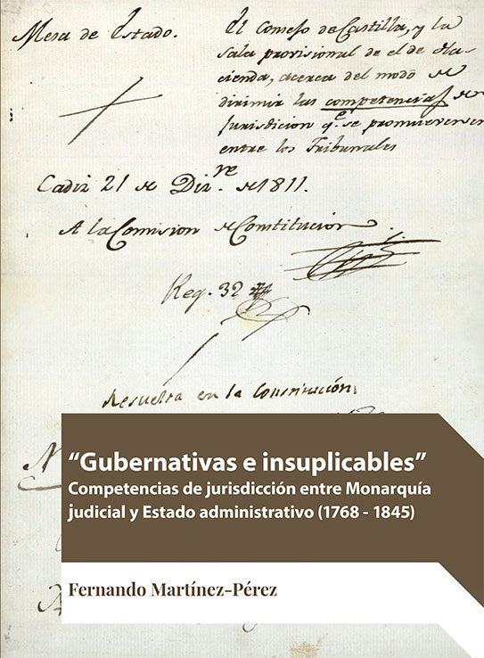 GUBERNATIVAS E INSUPLICABLES, de MARTINEZ PEREZ | portada del libro