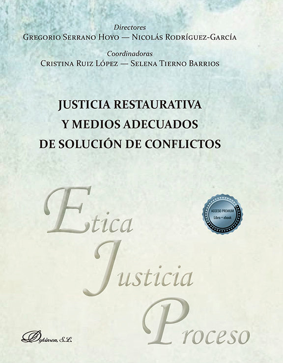 JUSTICIA RESTAURATIVA Y MEDIOS ADECUADOS DE SOLUCION DE CONF | portada del libro