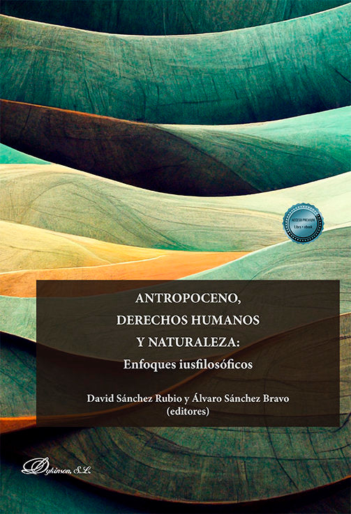 ANTROPOCENO DERECHOS HUMANOS Y NATURALEZA: ENFOQUES IUSFILO | portada del libro